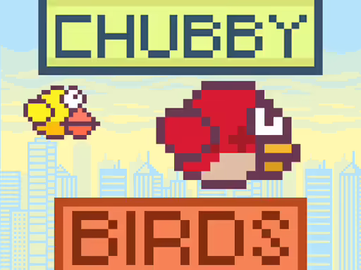 Chubby birds