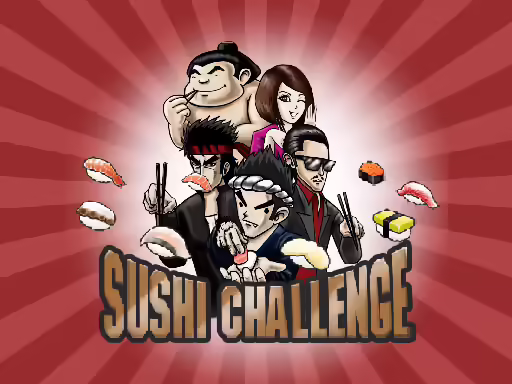 sushi Challenge