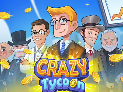 crazy tycoon