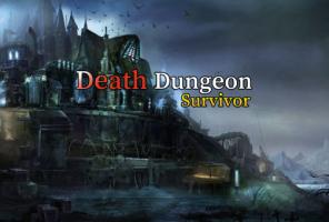 Death Dungeon – išgyvenęs